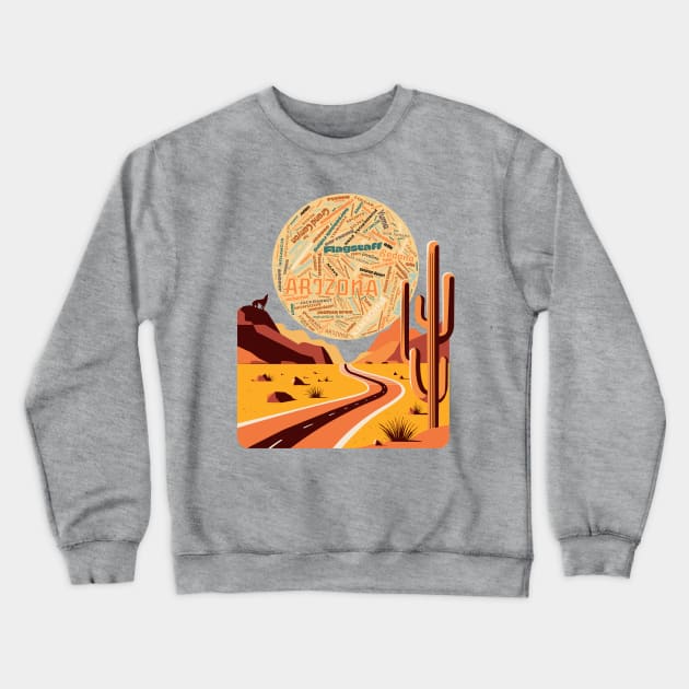 Arizona Landscape Word Art Crewneck Sweatshirt by 2HivelysArt